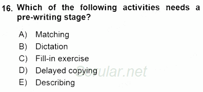 Çocuklara Yabancı Dil Öğretimi 1 2015 - 2016 Dönem Sonu Sınavı 16.Soru