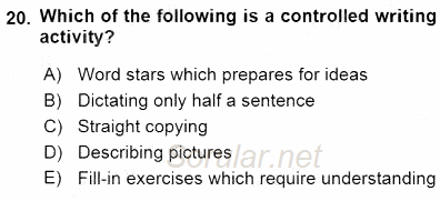 Çocuklara Yabancı Dil Öğretimi 1 2015 - 2016 Dönem Sonu Sınavı 20.Soru