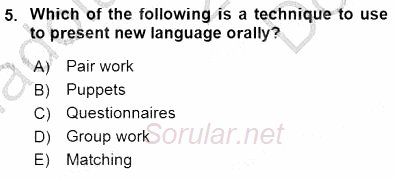 Çocuklara Yabancı Dil Öğretimi 1 2015 - 2016 Dönem Sonu Sınavı 5.Soru