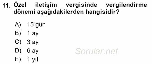 Özel Vergi Hukuku 2 2017 - 2018 Ara Sınavı 11.Soru