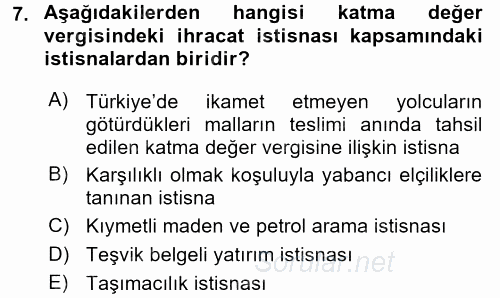 Özel Vergi Hukuku 2 2017 - 2018 Ara Sınavı 7.Soru