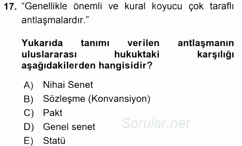 Uluslararası Hukuk 1 2017 - 2018 Ara Sınavı 17.Soru