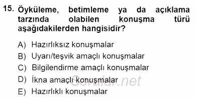 Türkçe Sözlü Anlatım 2012 - 2013 Dönem Sonu Sınavı 15.Soru