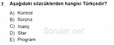 Türkçe Sözlü Anlatım 2012 - 2013 Dönem Sonu Sınavı 7.Soru