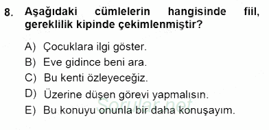 Türkçe Sözlü Anlatım 2012 - 2013 Dönem Sonu Sınavı 8.Soru