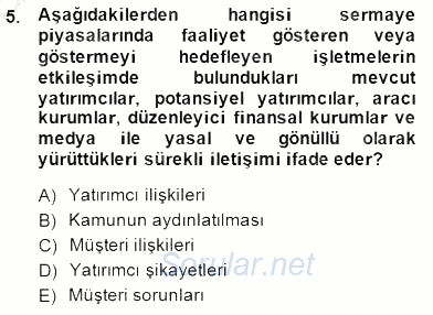 Yatırımcı İlişkileri Yönetimi 2014 - 2015 Ara Sınavı 5.Soru