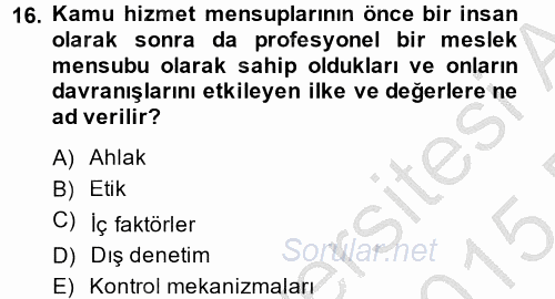 Özel Güvenlik Meslek Etiği 2014 - 2015 Ara Sınavı 16.Soru