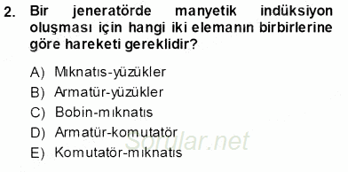 Elektrik Enerjisi Üretimi 2013 - 2014 Ara Sınavı 2.Soru