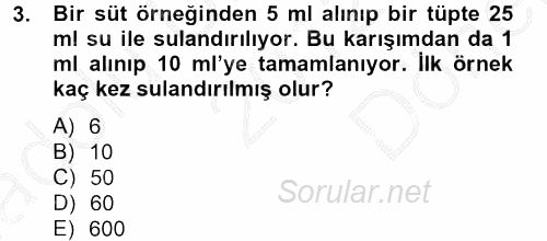 Veteriner Laboratuvar Teknikleri ve Prensipleri 2012 - 2013 Dönem Sonu Sınavı 3.Soru