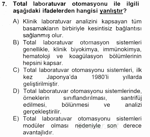 Veteriner Laboratuvar Teknikleri ve Prensipleri 2012 - 2013 Dönem Sonu Sınavı 7.Soru