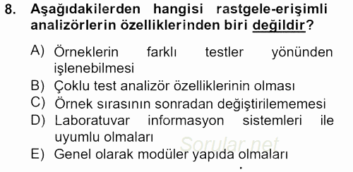 Veteriner Laboratuvar Teknikleri ve Prensipleri 2012 - 2013 Dönem Sonu Sınavı 8.Soru
