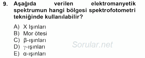 Veteriner Laboratuvar Teknikleri ve Prensipleri 2012 - 2013 Dönem Sonu Sınavı 9.Soru