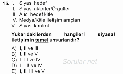 Medya ve İletişim 2014 - 2015 Dönem Sonu Sınavı 15.Soru