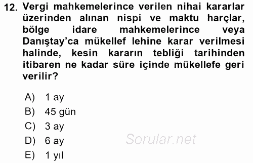 Damga Vergisi Ve Harçlar Bilgisi 2016 - 2017 Dönem Sonu Sınavı 12.Soru