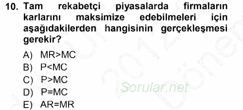 Mikro İktisat 2012 - 2013 Dönem Sonu Sınavı 10.Soru