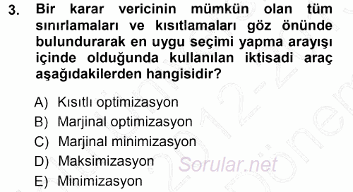 Mikro İktisat 2012 - 2013 Dönem Sonu Sınavı 3.Soru