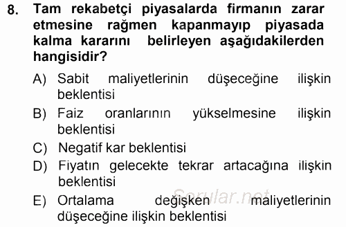 Mikro İktisat 2012 - 2013 Dönem Sonu Sınavı 8.Soru