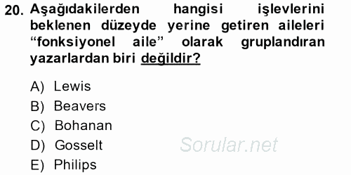 Toplumsal Yaşamda Aile 2014 - 2015 Ara Sınavı 20.Soru