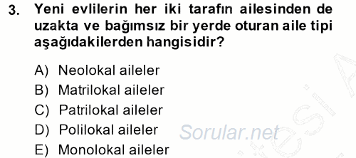 Toplumsal Yaşamda Aile 2014 - 2015 Ara Sınavı 3.Soru