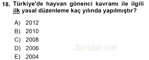 Veteriner Hizmetleri Mevzuatı ve Etik 2017 - 2018 3 Ders Sınavı 18.Soru