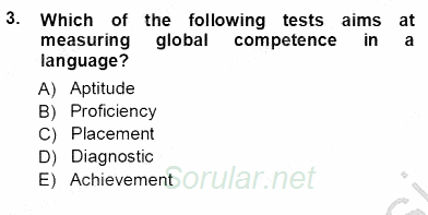 Yabancı Dil Öğretiminde Ölçme Ve Değerlendirme 1 2012 - 2013 Ara Sınavı 3.Soru