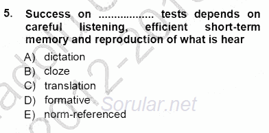 Yabancı Dil Öğretiminde Ölçme Ve Değerlendirme 1 2012 - 2013 Ara Sınavı 5.Soru