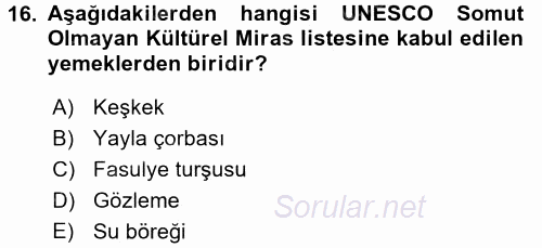 Gastronomi Ve Medya 2016 - 2017 Ara Sınavı 16.Soru