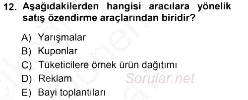 Genel İşletme 2012 - 2013 Dönem Sonu Sınavı 12.Soru