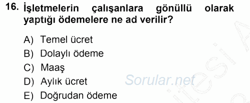 Genel İşletme 2012 - 2013 Dönem Sonu Sınavı 16.Soru