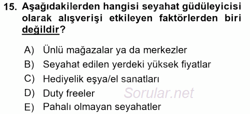 Rekreasyon Yönetimi 2015 - 2016 Dönem Sonu Sınavı 15.Soru