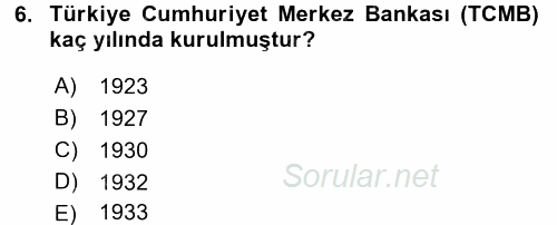 Finansal Kurumlar 2016 - 2017 3 Ders Sınavı 6.Soru