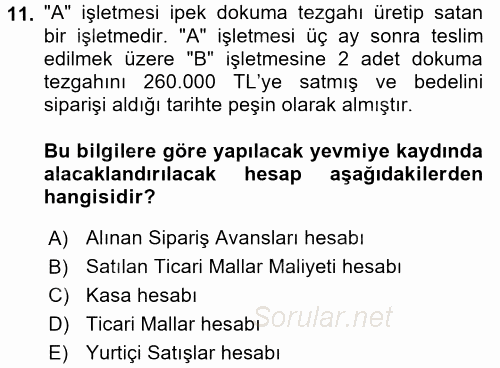 Genel Muhasebe 2 2017 - 2018 Dönem Sonu Sınavı 11.Soru