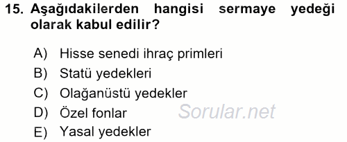 Genel Muhasebe 2 2017 - 2018 Dönem Sonu Sınavı 15.Soru