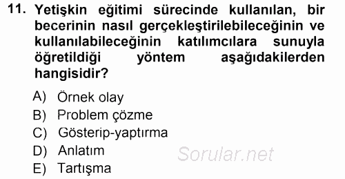 Anne Baba Eğitimi 2012 - 2013 Dönem Sonu Sınavı 11.Soru