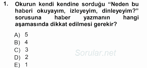 Haber Yazma Teknikleri 2012 - 2013 Ara Sınavı 1.Soru