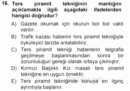 Haber Yazma Teknikleri 2012 - 2013 Ara Sınavı 16.Soru