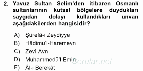 Modern Ortadoğu Tarihi 2017 - 2018 Dönem Sonu Sınavı 2.Soru