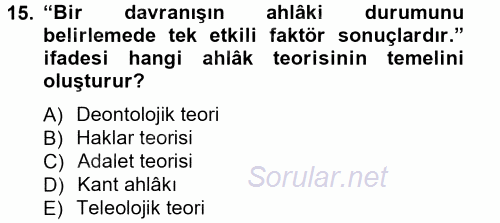 İşletmelerde Sosyal Sorumluluk Ve Etik 2012 - 2013 Ara Sınavı 15.Soru