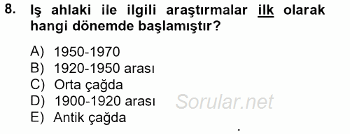 İşletmelerde Sosyal Sorumluluk Ve Etik 2012 - 2013 Ara Sınavı 8.Soru