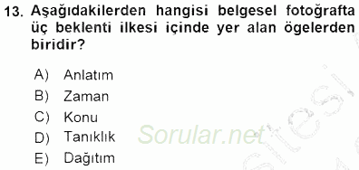 Fotoğrafın Kullanım Alanları 2015 - 2016 Dönem Sonu Sınavı 13.Soru