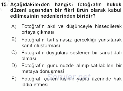 Fotoğrafın Kullanım Alanları 2015 - 2016 Dönem Sonu Sınavı 15.Soru