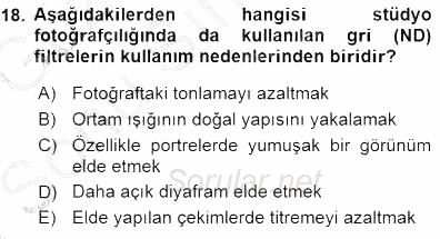 Fotoğrafın Kullanım Alanları 2015 - 2016 Dönem Sonu Sınavı 18.Soru