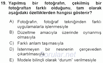 Fotoğrafın Kullanım Alanları 2015 - 2016 Dönem Sonu Sınavı 19.Soru