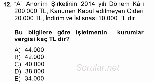 Şirketler Muhasebesi 2014 - 2015 Tek Ders Sınavı 12.Soru