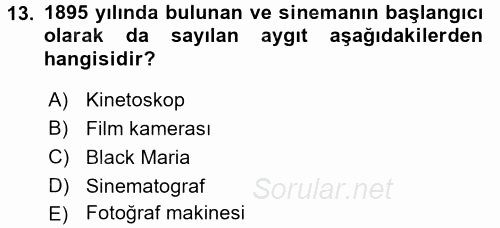 Hareketli Görüntünün Tarihi 2017 - 2018 3 Ders Sınavı 13.Soru