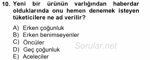 Sağlık Hizmetleri Pazarlaması 2014 - 2015 Dönem Sonu Sınavı 10.Soru