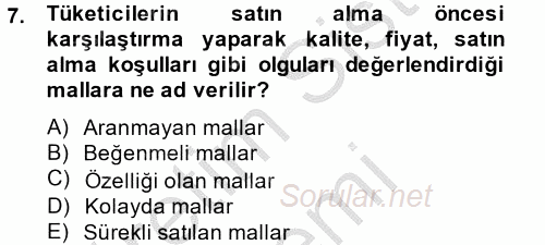 Sağlık Hizmetleri Pazarlaması 2014 - 2015 Dönem Sonu Sınavı 7.Soru