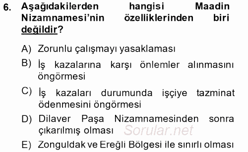 Çalışma İlişkileri 2014 - 2015 Tek Ders Sınavı 6.Soru