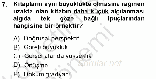 Davranış Bilimleri 2 2014 - 2015 Ara Sınavı 7.Soru
