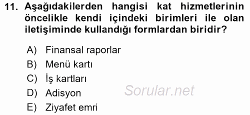 Odalar Bölümü Yönetimi 2015 - 2016 Ara Sınavı 11.Soru